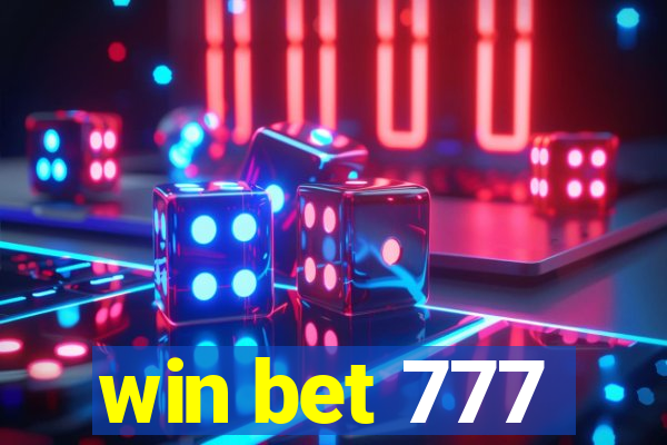 win bet 777